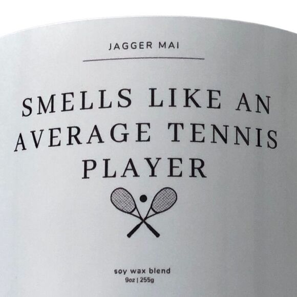 .SCENTED SOY CANDLE: SMELLS LIKE AN AVERAGE TENNIS PLAYER - Picture 6 of 12